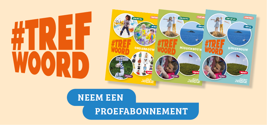 Neem nu een proefabonnement Trefwoord