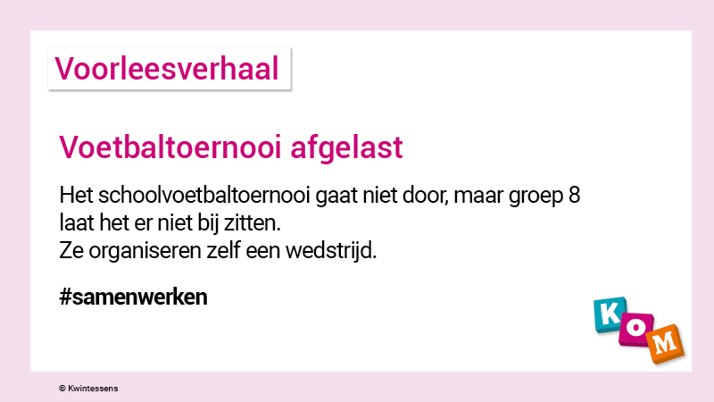 Voorleesverhaal: Voetbaltoernooi afgelast