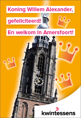 Welkom aan het Koninklijk paar in Amersfoort! 