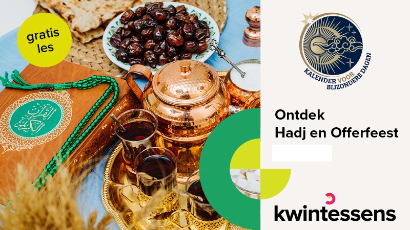 Bijzondere feestdagen lesbrief: Hadj en Offerfeest
