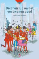 De Breiclub en het verdwenen goud