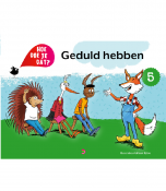 Hoe doe je dat? - Deel 5 Geduld hebben