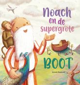 prentenboek Noach en de supergrote boot